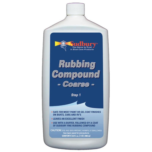 Sudbury Rubbing Compound Coarse - Step 1 - 32oz Fluid [444] Boat Outfitting, Boat Outfitting | Cleaning, Brand_Sudbury Cleaning CWR